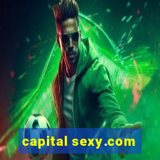 capital sexy.com